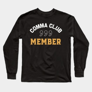Comma Club Member Long Sleeve T-Shirt